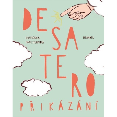 Desatero přikázání, 2. vydání - Ivana Pecháčková