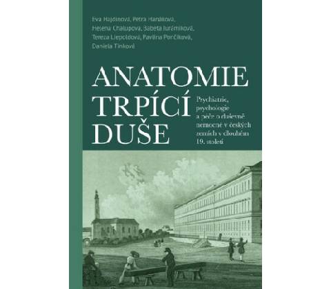 Anatomie trpící duše