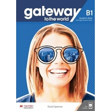 Gateway to the World Maturita Edition B1 Pack (Student´s Book + Workbook) Macmillan
