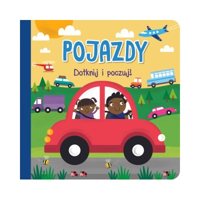 Dotknij i poczuj. Pojazdy