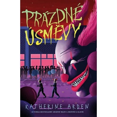 Prázdné úsměvy - Katherine Arden