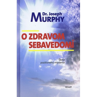 O zdravom sebavedomí