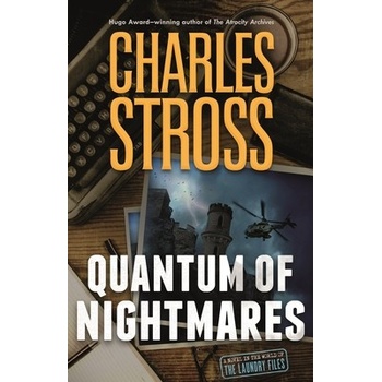 Quantum of Nightmares Stross Charles