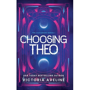 Choosing Theo | Victoria Aveline (2023)