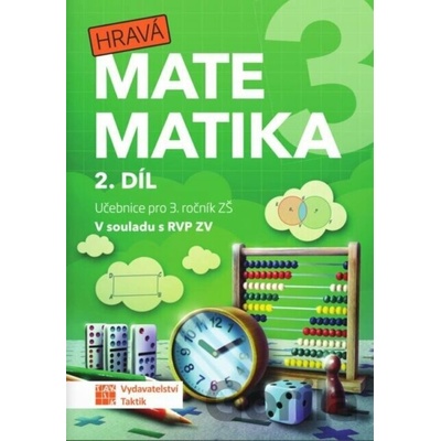 Hravá matematika 3 - učebnice 2. díl - Taktik