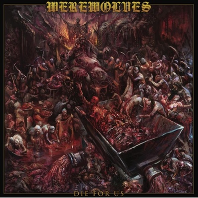 Werewolves - Die For Us LP