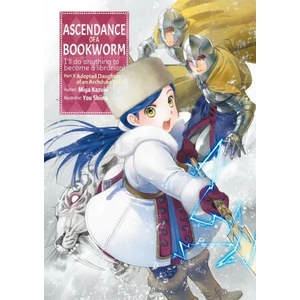 Ascendance of a Bookworm: Part 3 Volume 3 (ISBN: 9781718356092)