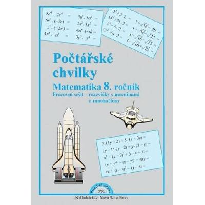 Počtářské chvilky - Matematika 8.ročník (pracovní sešit)