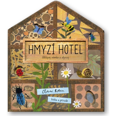 Hmyzí hotel - Libby Walden, Clover Robin