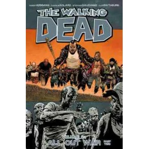 Walking Dead Volume 21: All Out War Part 2 (2014)