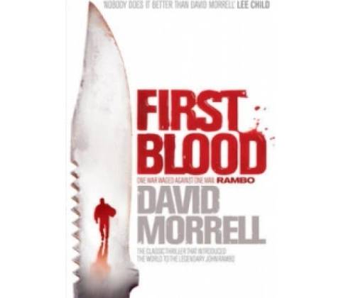 """ " First Blood - David Morrell
