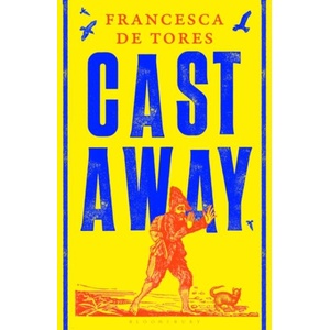 Cast Away (ISBN: 9781526661449)