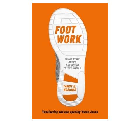 Foot Work - Tansy E. Hoskins