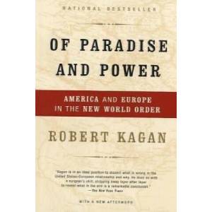 Of Paradise and Power | Robert Kagan (ISBN: 9781400034185)