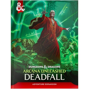 Wizards of the Coast Допълнение за ролева игра Dungeons & Dragons: Arcana Unleashed: Deadfall (Adventure Campaign Book) (WTCD61190000)