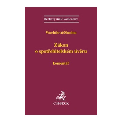 Zákon o spotřebitelském úvěru - Lucie Wachtlová, Jan Slanina