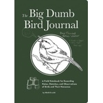 Chronicle Books Big Dumb Bird Journal | Matt Kracht