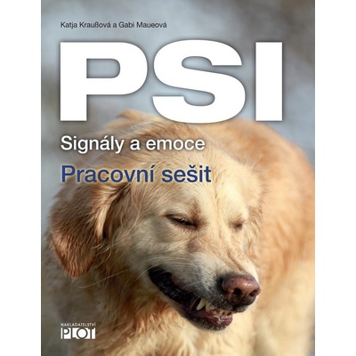 Psi - signály a emoce