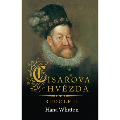 Císařova hvězda - Hana Whitton