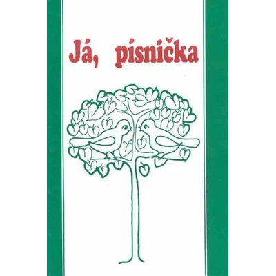 Já, písnička 1 zpěvník pro 1 4 třídu ZŠ zpěv/akordy – Zboží Mobilmania