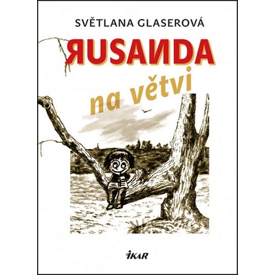 Rusanda na větvi
