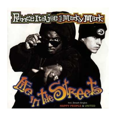 Prince Ital Joe Feat. Marky Mark - Life in the Streets CD