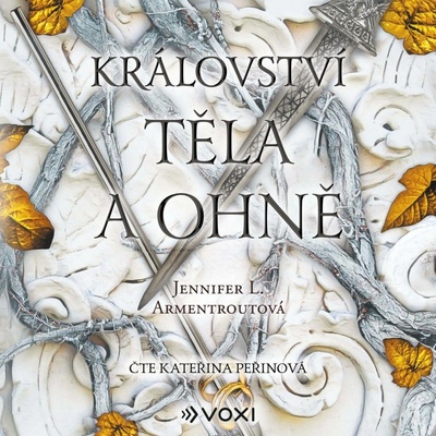 Království těla a ohně - Jennifer L. Armentrout