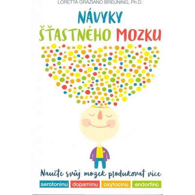 Návyky šťastného mozku
