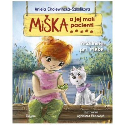 Miška a jej malí pacienti 12: Prázdniny pri rieke - Aniela Cholewińska-Szkolik