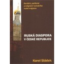 Ruská diaspora v České republice - Karel Sládek