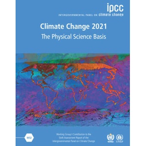 Climate Change 2021 - The Physical Science Basis | Intergovernmental Panel on Climate Change (ISBN: 9781009157889)