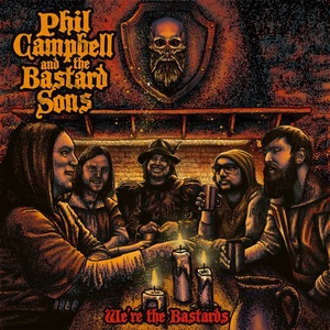 Nuclear Blast Phil Campbell and The Bastard Sons: We're The Bastards - CD (037368)