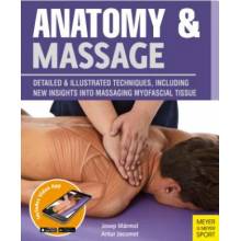 Anatomy & Massage - Detailed & Illustrated Techniques, Including New Insights into Massaging Myofascial Tissue Marmol Josep Paperback