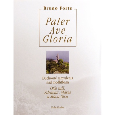 Pater Ave Gloria