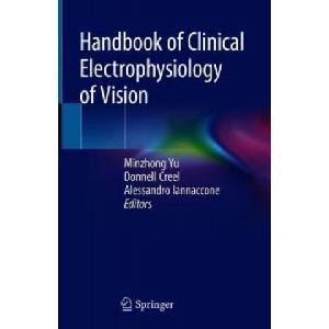 Handbook of Clinical Electrophysiology of Vision (2019)