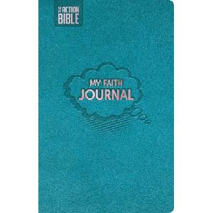 The Action Bible: My Faith Journal (Teal) Write, Draw, Pray Companion Journal Guided Faith Journal Faith Adventure Journal (ISBN: 9780830793518)