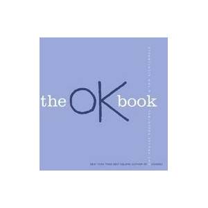 The Ok Book | Amy Krouse Rosenthal, Tom Lichtenheld (ISBN: 9780061152559)