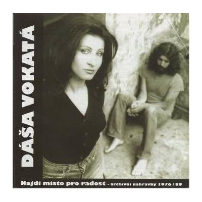 Dáša Vokatá - Najdi místo pro radost - CD
