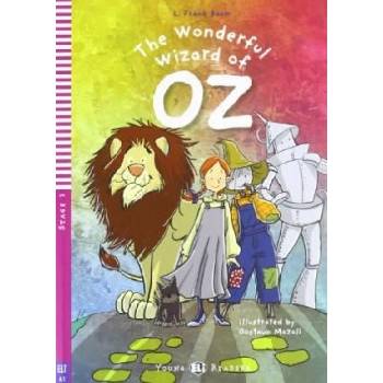 The Wonderful Wizard of Oz - Lyman Frank Baum
