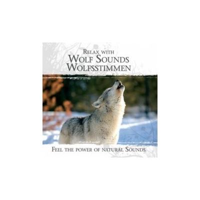 Various - Relax With Wolf Sounds CD