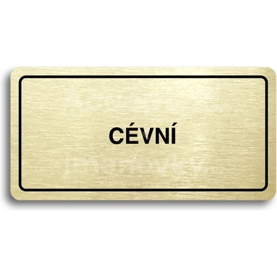 ACCEPT Piktogram CÉVNÍ - zlatá tabulka - černý tisk