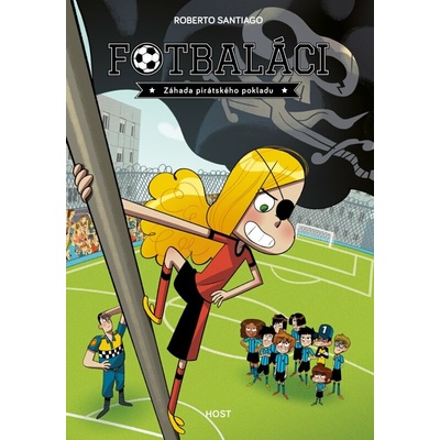Fotbaláci 10 - Záhada pirátského pokladu