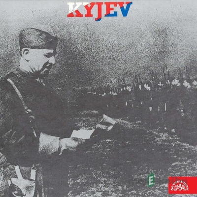 Kyjev - vzpomínky příslušníků 1. čs. samostatné brigády