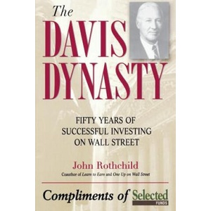 Davis Dynasty - Fifty Years of Successful Investing on Wall Street (ISBN: 9780471474418)