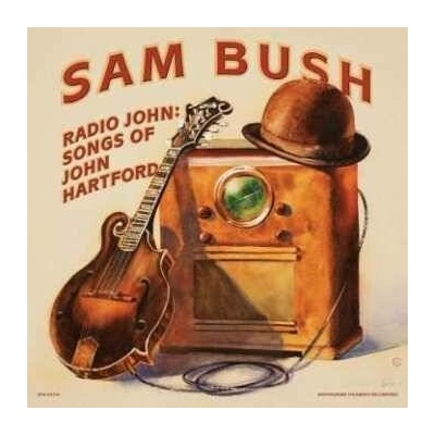 Sam Bush - Radio John Songs of John Hartford CD