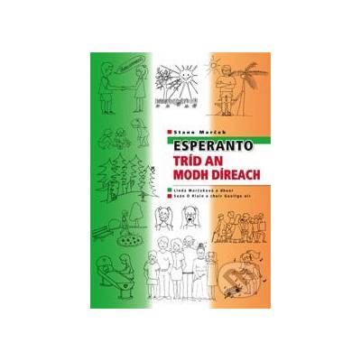 Esperanto tríd an Modh Díreach - Stano Marček