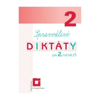 Spravodlivé diktáty pre 2. roč. ZŠ