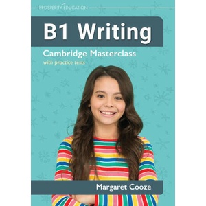B1 Writing | Cambridge Masterclass with practice tests (ISBN: 9781913825799)