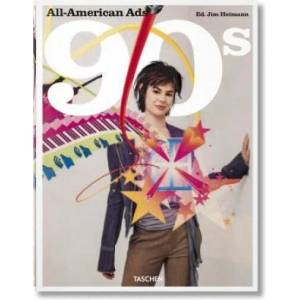 All-American Ads of the 90s | Steven Heller (ISBN: 9783836565677)