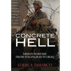 Concrete Hell | Louis DiMarco (ISBN: 9781472833389)